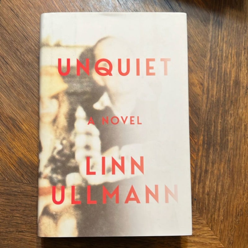 Unquiet