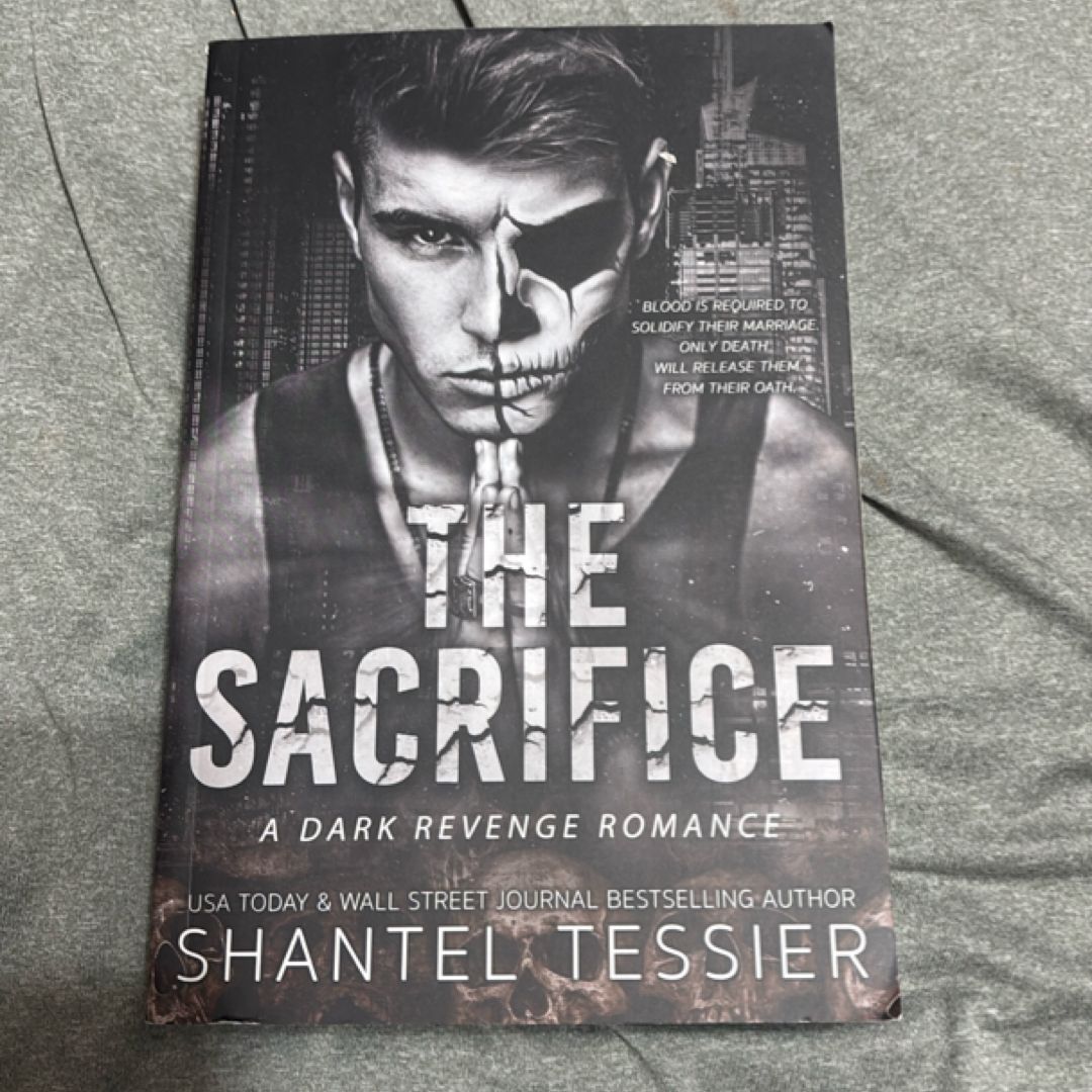 The Sacrifice: a Dark Revenge Romance