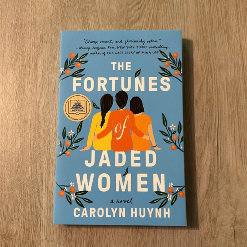 The Fortunes of Jaded Women