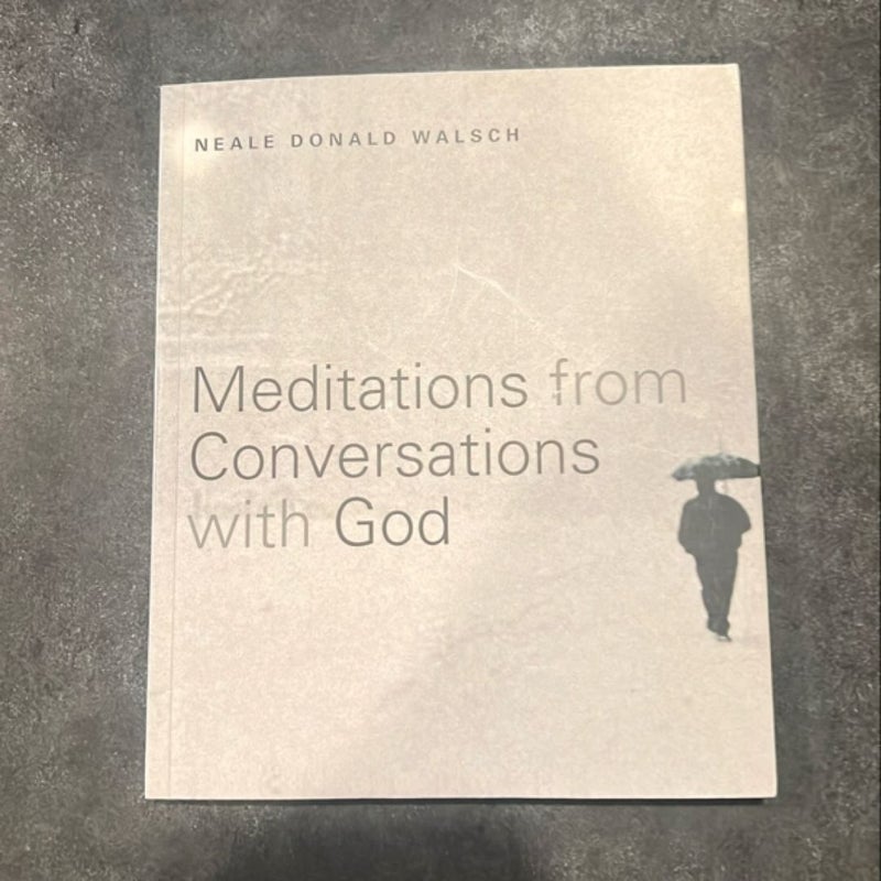 Meditations from Conversations with God