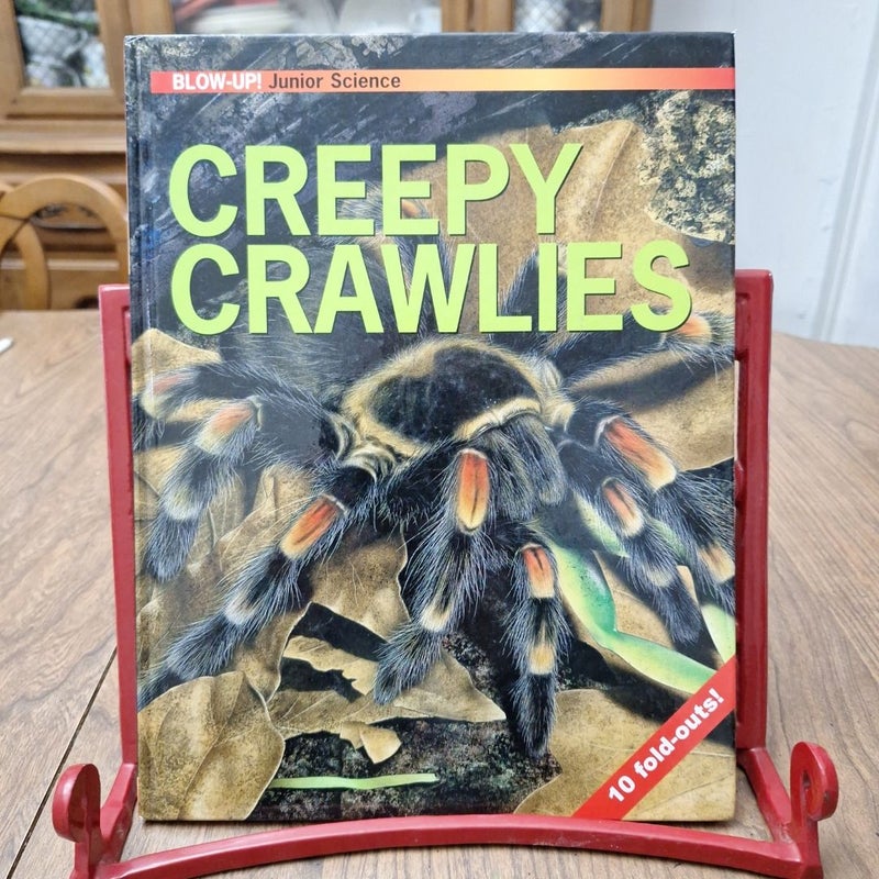 Creepy Crawlies