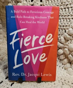 Fierce Love