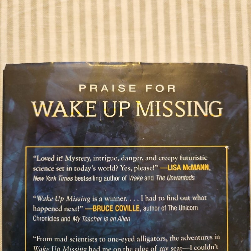 Wake up Missing