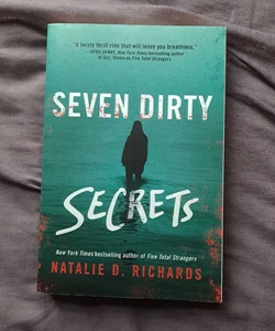 Seven Dirty Secrets