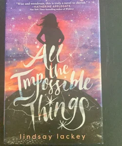 All the Impossible Things