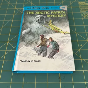 Hardy Boys 48: the Arctic Patrol Mystery
