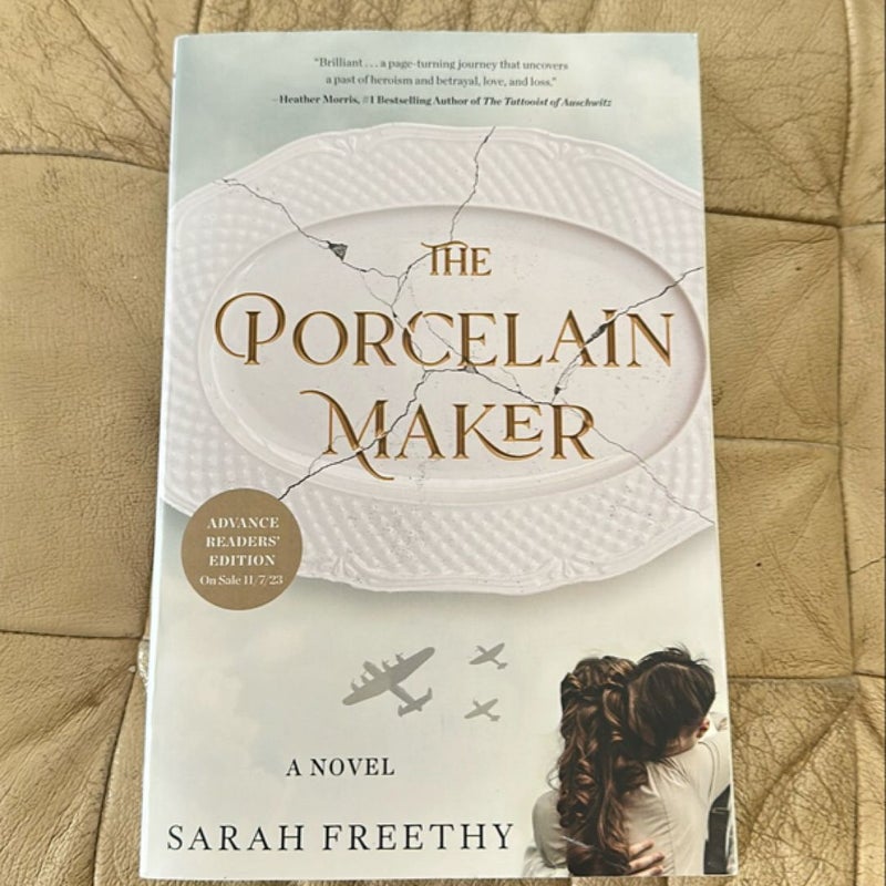 The Porcelain Maker (Advance Readers’ Edition)