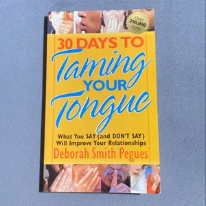 30 Days to Taming Your Tongue