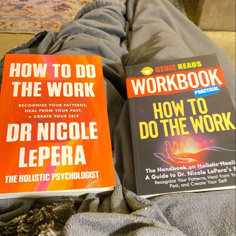 How to Do the Work