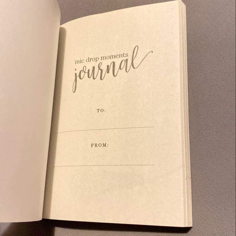 Mic Drop Moments Journal