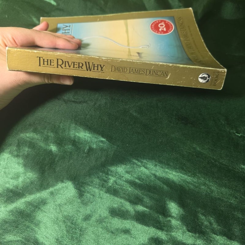 The River Why