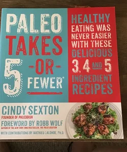 Paleo Takes 5-Or Fewer