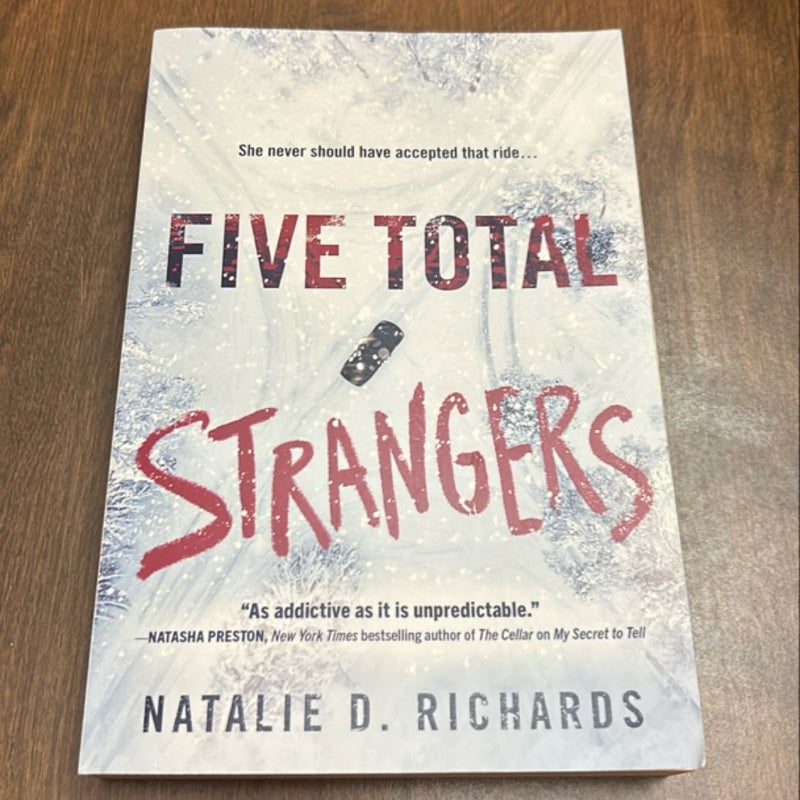 Five Total Strangers