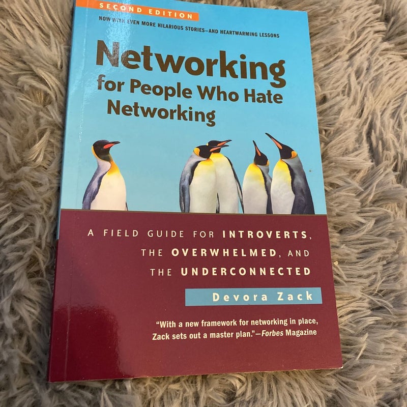 Networking for People Who Hate Networking, Second Edition