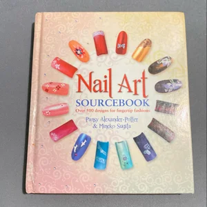 Nail Art Sourcebook