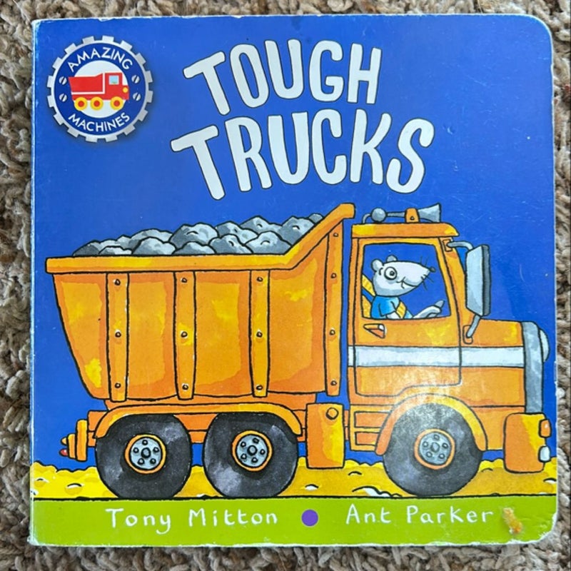 Tough Trucks