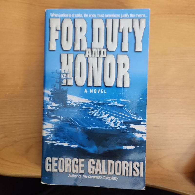 For Duty and Honor