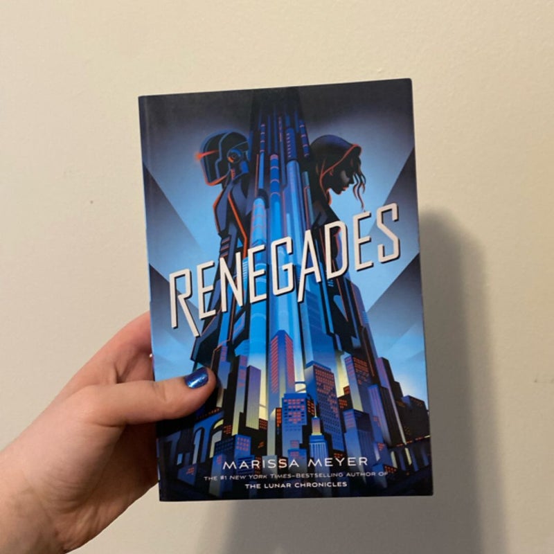 Renegades