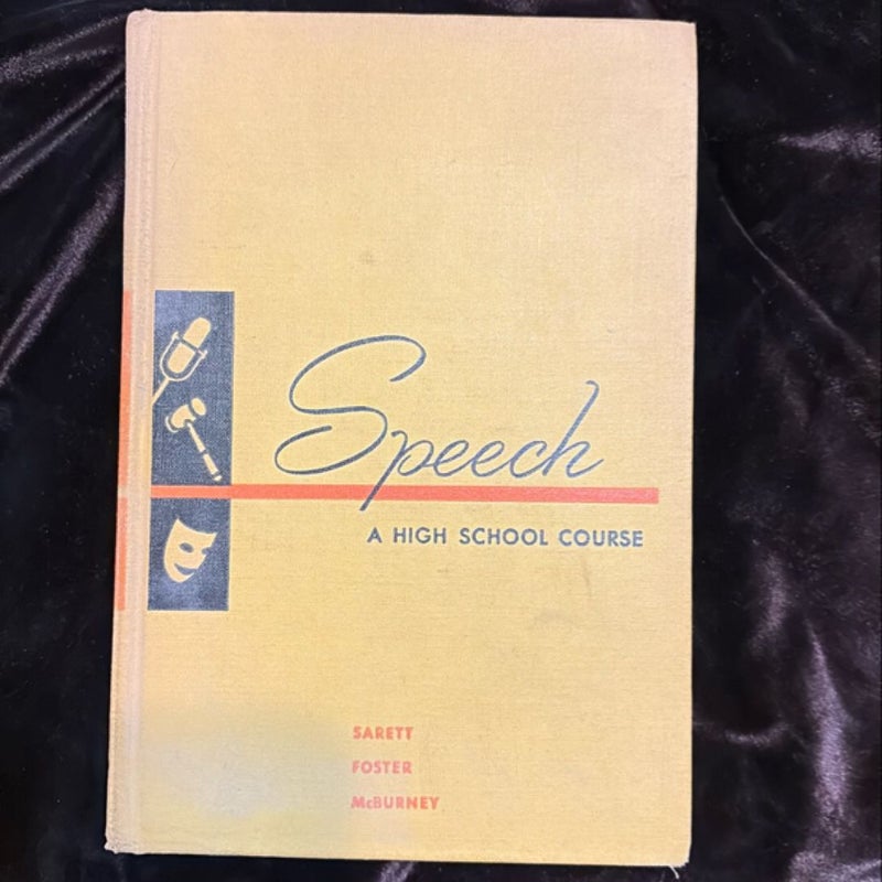   Vintage 1950s High School Textbook “Speech”