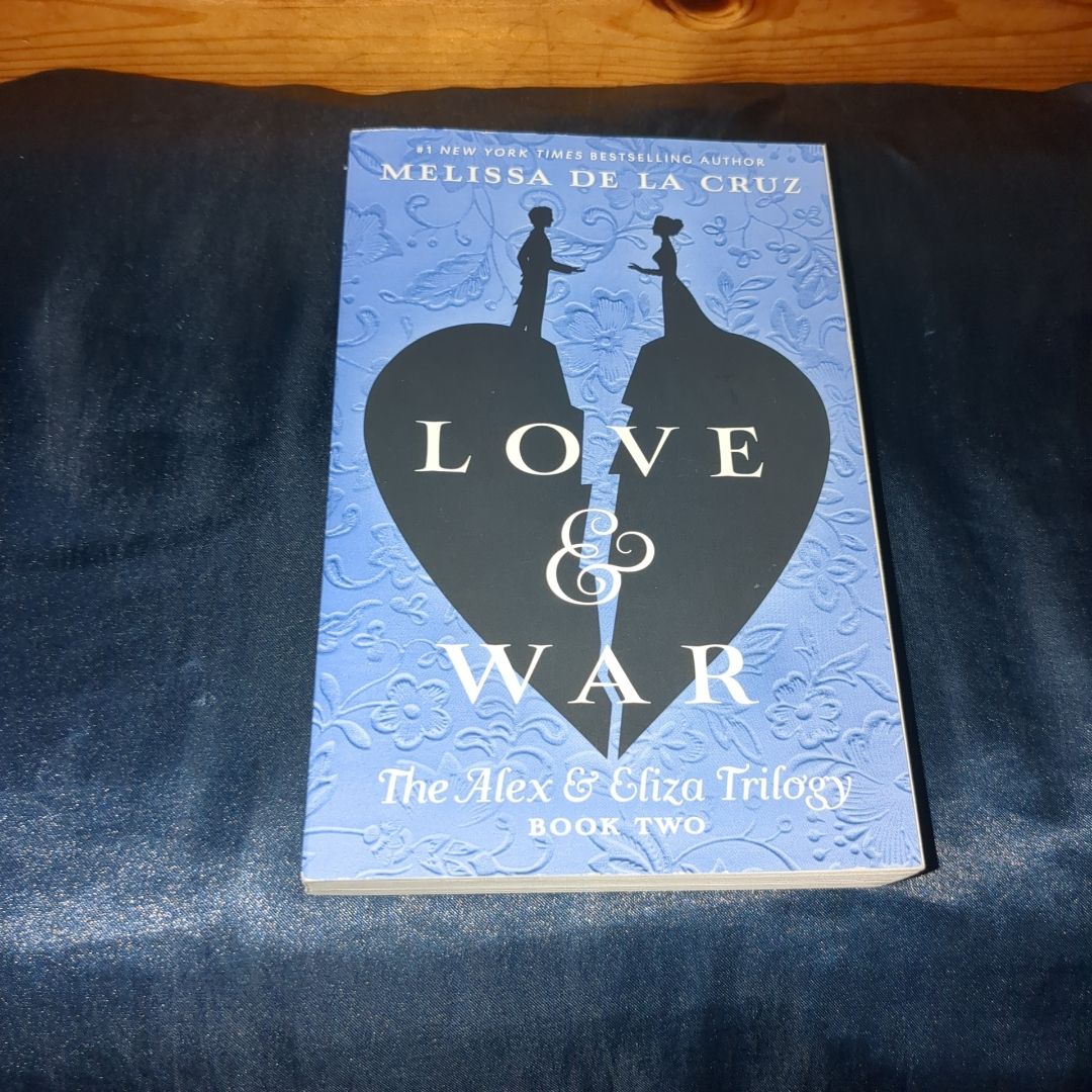 Love and War