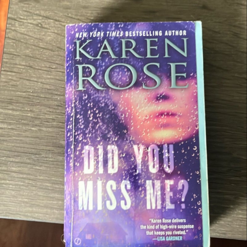 Did You Miss Me?