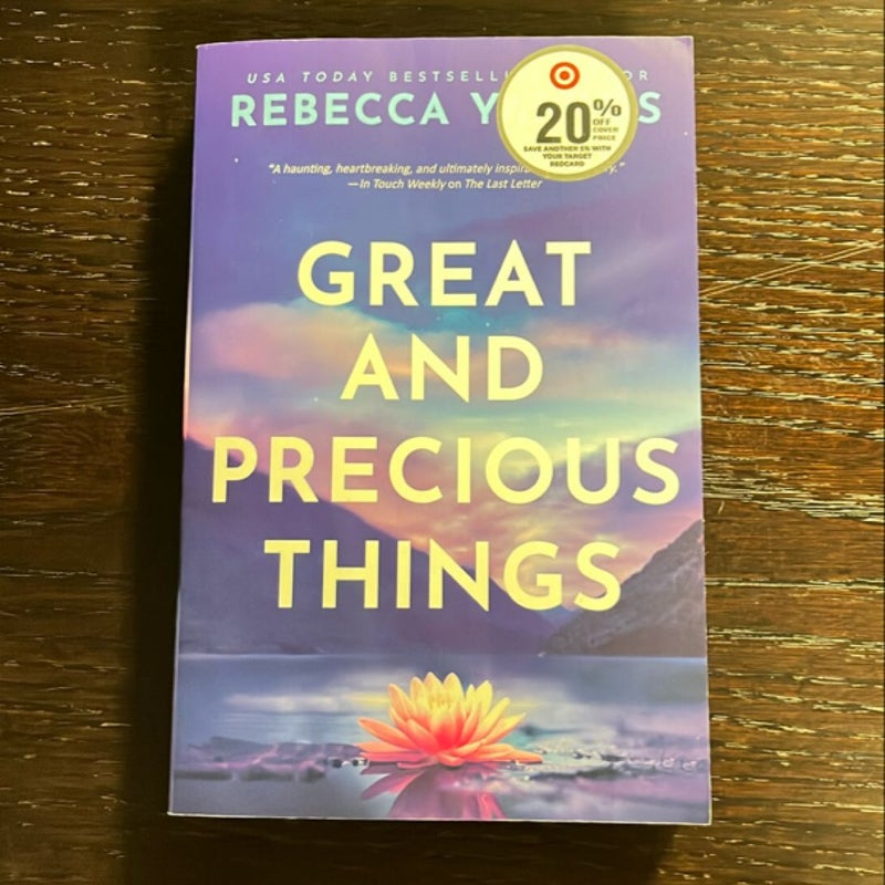 Great and Precious Things