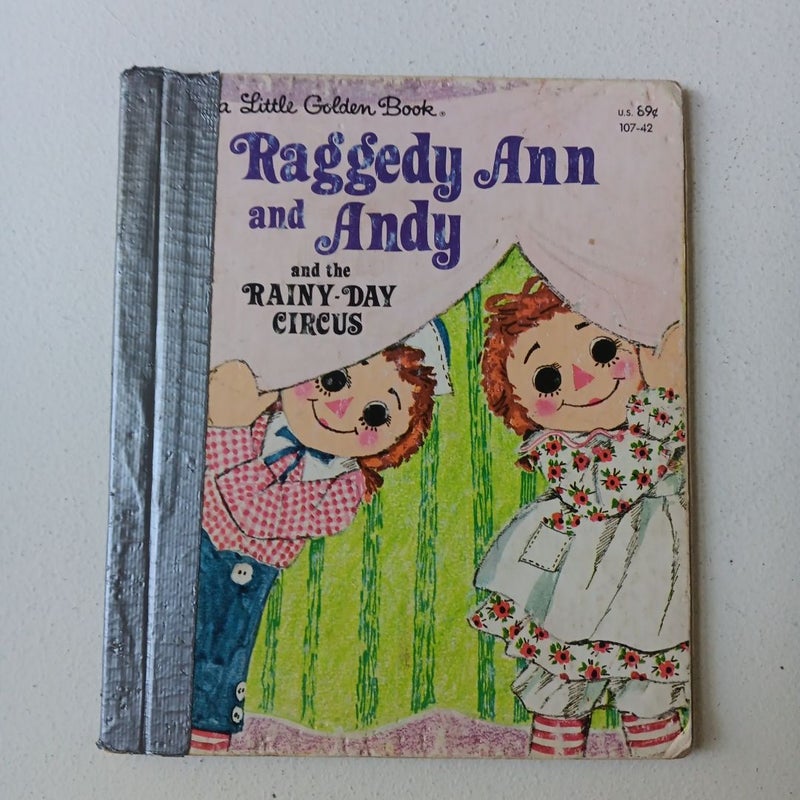 Raggedy Ann and Andy and the Rainy-Day Circus