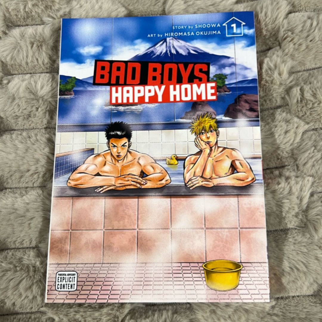 Bad Boys, Happy Home, Vol. 1