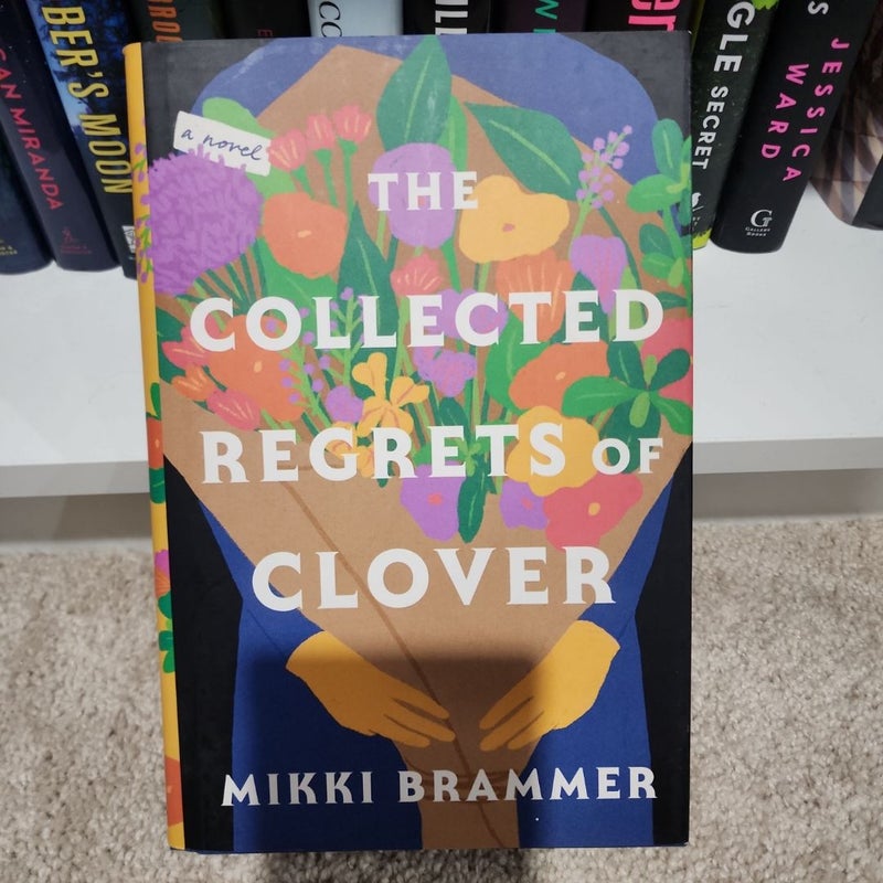 The Collected Regrets of Clover