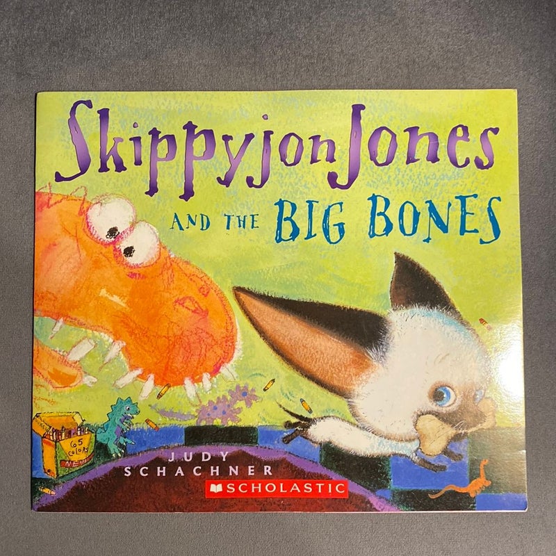 Skippyjon Jones And The Big Bones