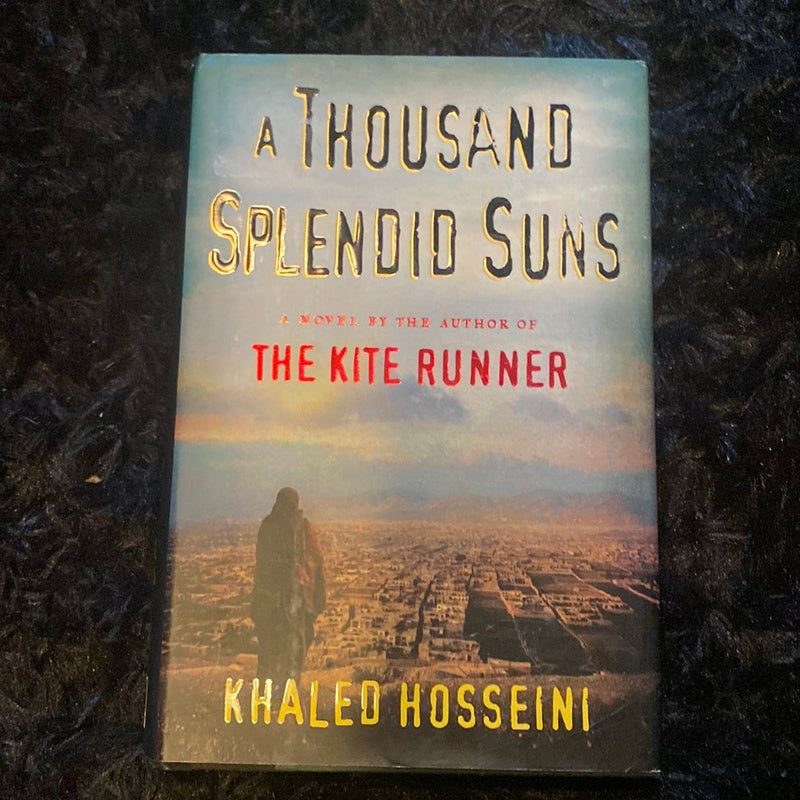 A Thousand Splendid Suns