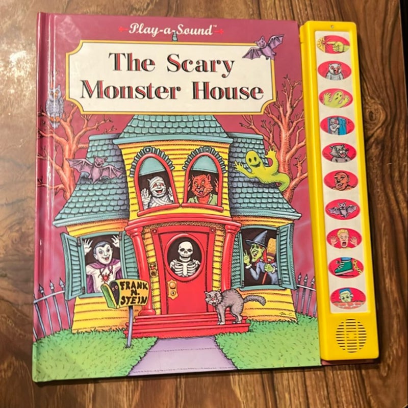 The Scary Monster House