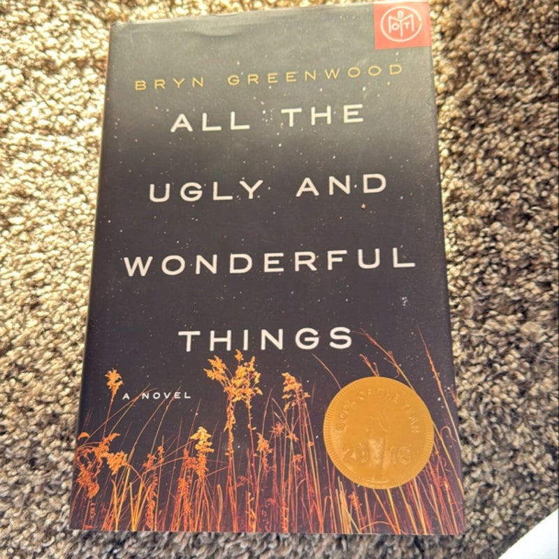 All the Ugly and Wonderful Things BOTM