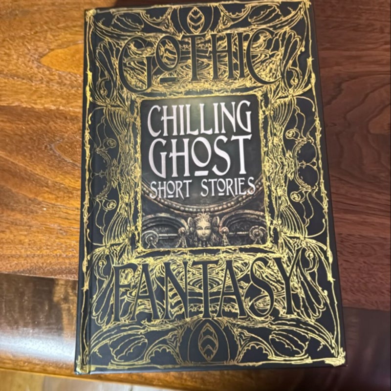 Chilling Ghost Short Stories (Gothic Fantasy)