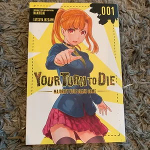 Your Turn to Die: Majority Vote Death Game, Vol. 1