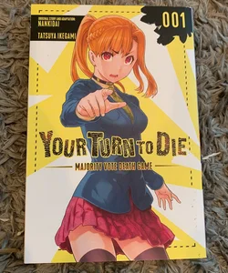 Your Turn to Die: Majority Vote Death Game, Vol. 1