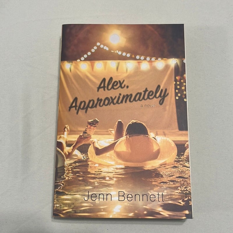 Alex, Approximately