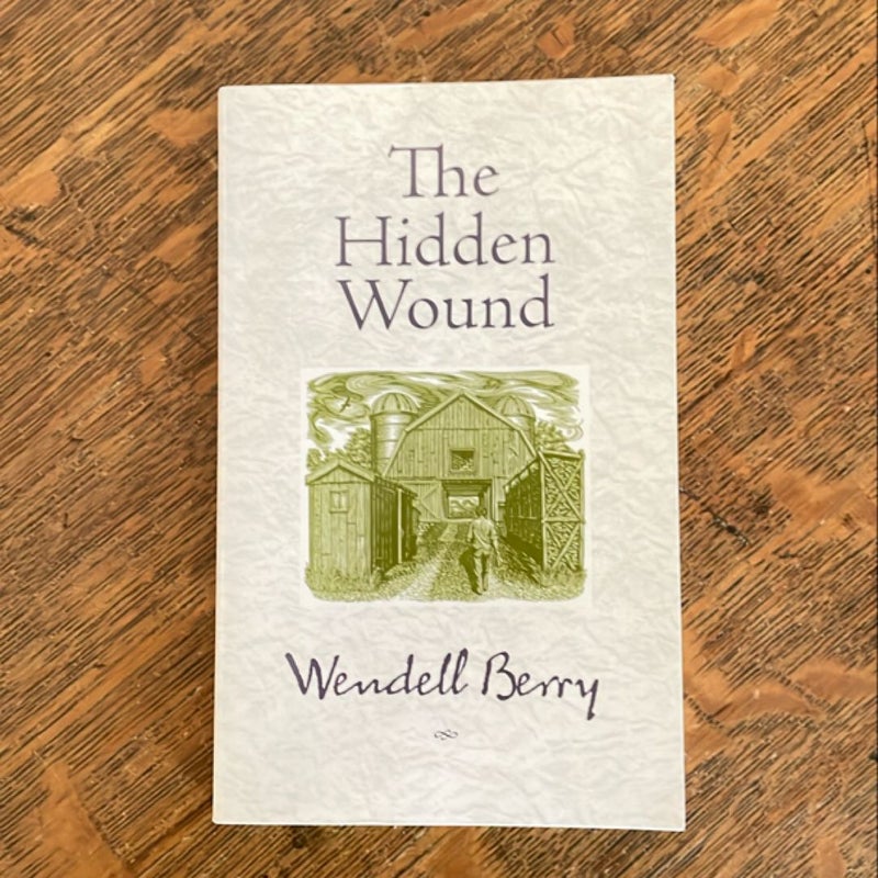 The Hidden Wound