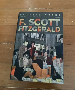 Classic Works of F. Scott Fitzgerald 