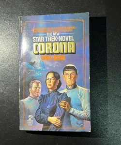 The New Star Trek Novel Corona