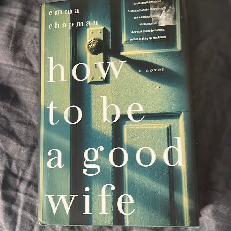 How to Be a Good Wife