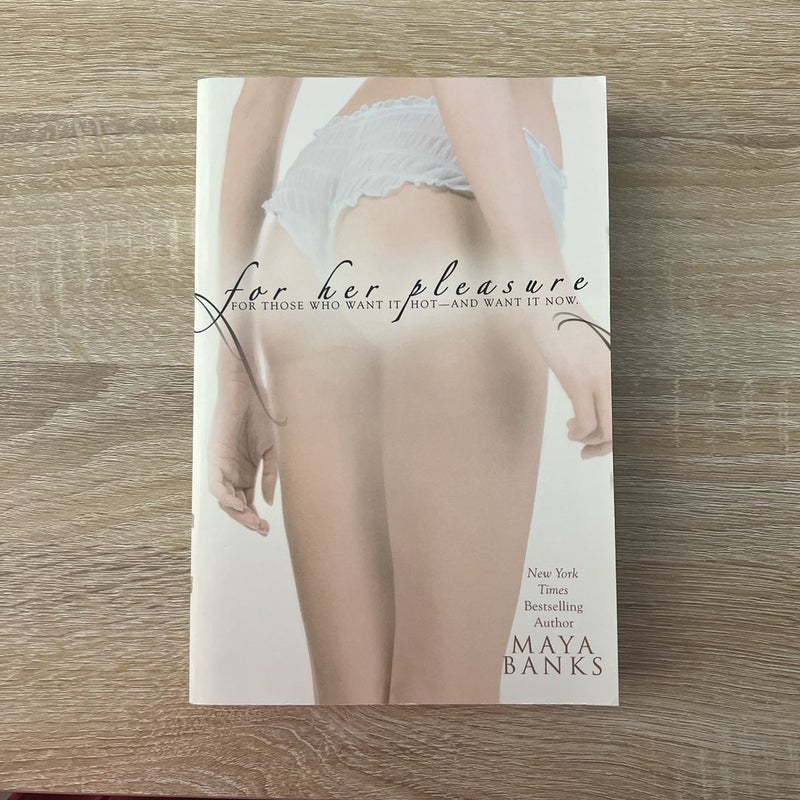 For Her Pleasure