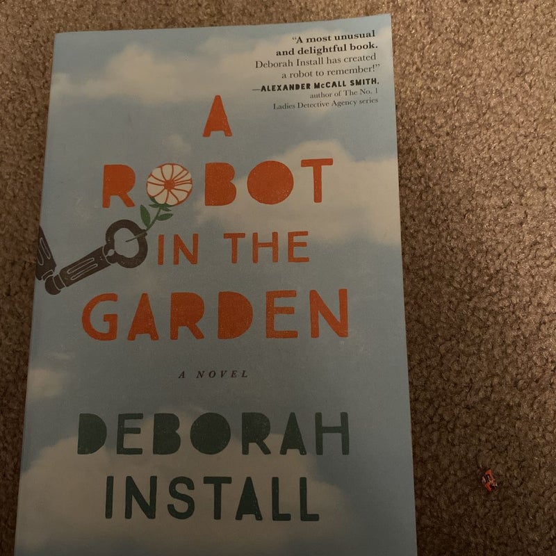 A Robot in the Garden