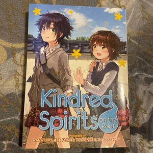 Kindred Spirits on the Roof: the Complete Collection