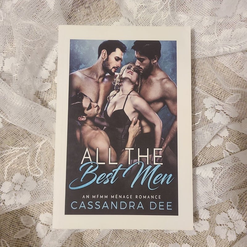 All the Best Men: an MFMM Menage Romance