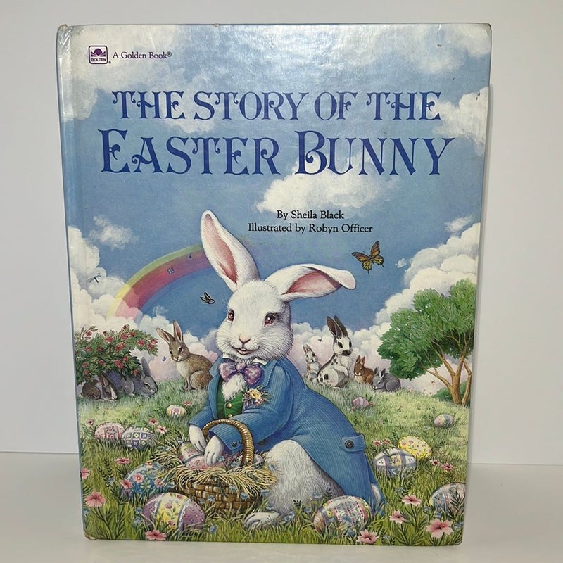 The Story of the Easter Bunny (A Golden Book) 1990
