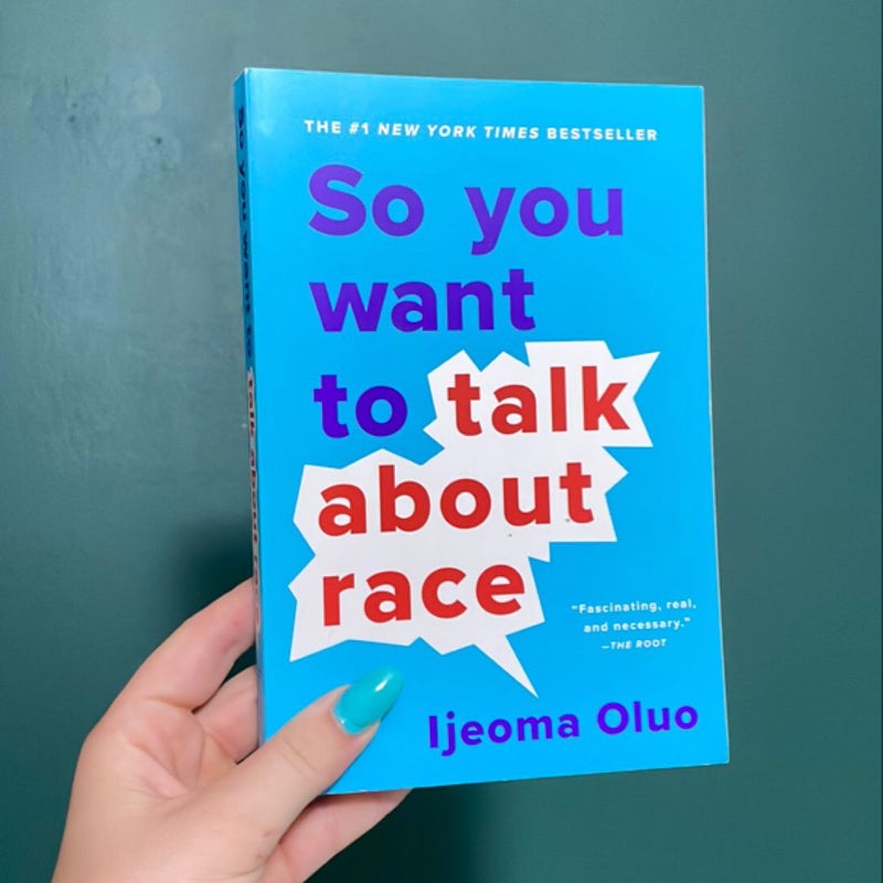 So You Want to Talk about Race