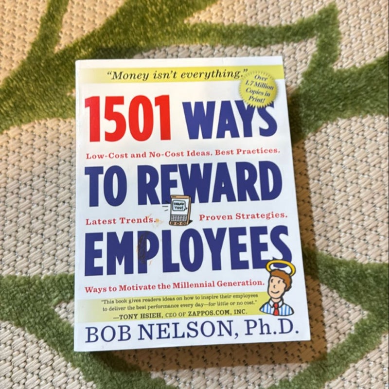 1501 Ways to Reward Employees