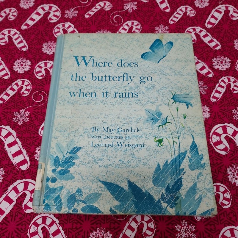 Where does the butterfly go when it rains?