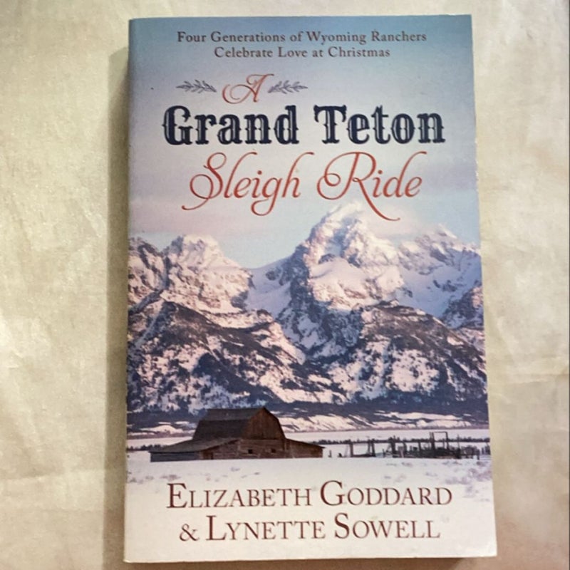 A Grand Teton Sleigh Ride